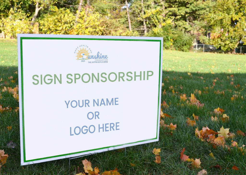Sign Sponsor - Hope Health & Sunshine Foundation